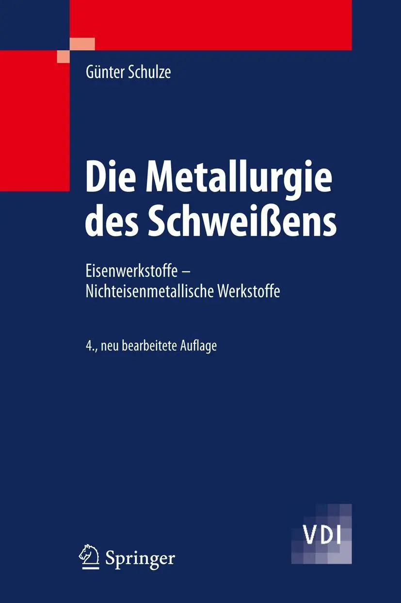 Cover: 9783642031823 | Die Metallurgie des Schweißens | Günter Schulze | Buch | xx | Deutsch