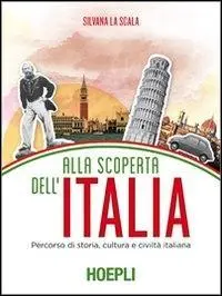 Cover: 9788820351823 | Alla scoperta dell'Italia. Percorso di storia, cultura e civiltà...