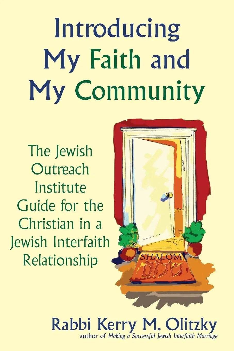 Cover: 9781580231923 | Introducing My Faith and My Community | Rabbi Kerry M. Olitzky | Buch