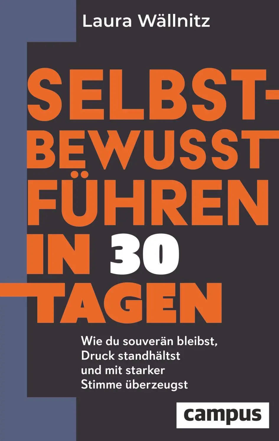 Cover: 9783593521923 | Selbstbewusst führen in 30 Tagen | Laura Wällnitz | Taschenbuch | 2026