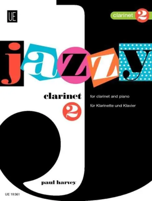 Cover: 9783702411923 | Jazzy Clarinet | Band 2. Klarinette und Klavier. Partitur. | Harvey