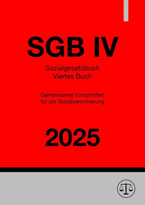 Cover: 9783819021923 | Sozialgesetzbuch - Viertes Buch - SGB IV 2025 | Ronny Studier | Buch
