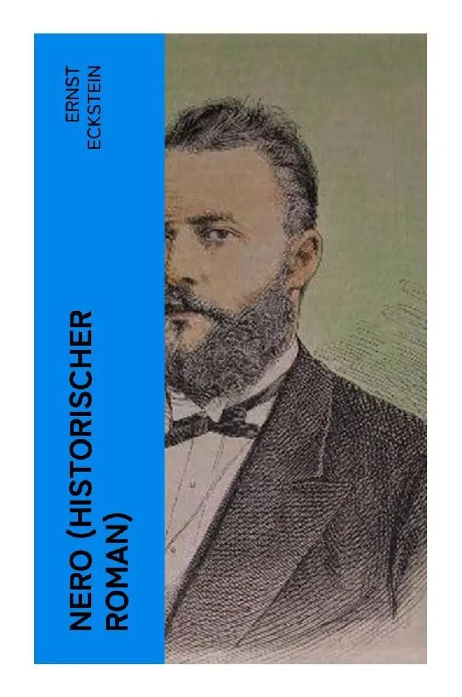Cover: 9788027351923 | Nero (Historischer Roman) | Alle 3 Bände | Ernst Eckstein | Buch