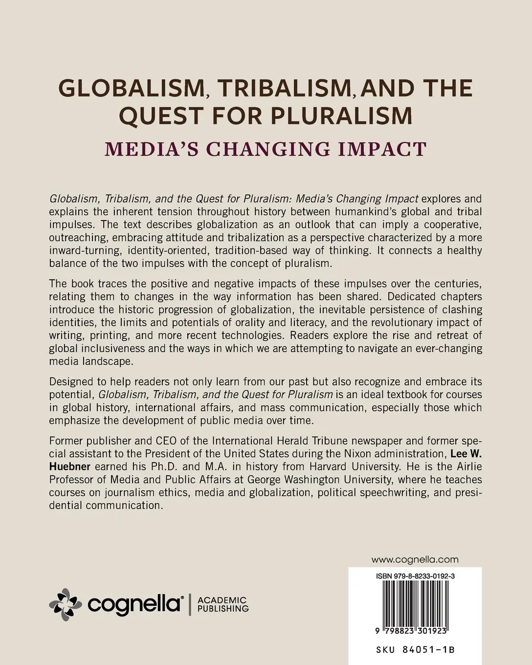 Rückseite: 9798823301923 | Globalism, Tribalism, and the Quest for Pluralism | Lee W. Huebner