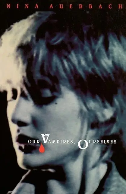 Cover: 9780226032023 | Auerbach, N: Our Vampires Ourselves | Nina Auerbach | Taschenbuch