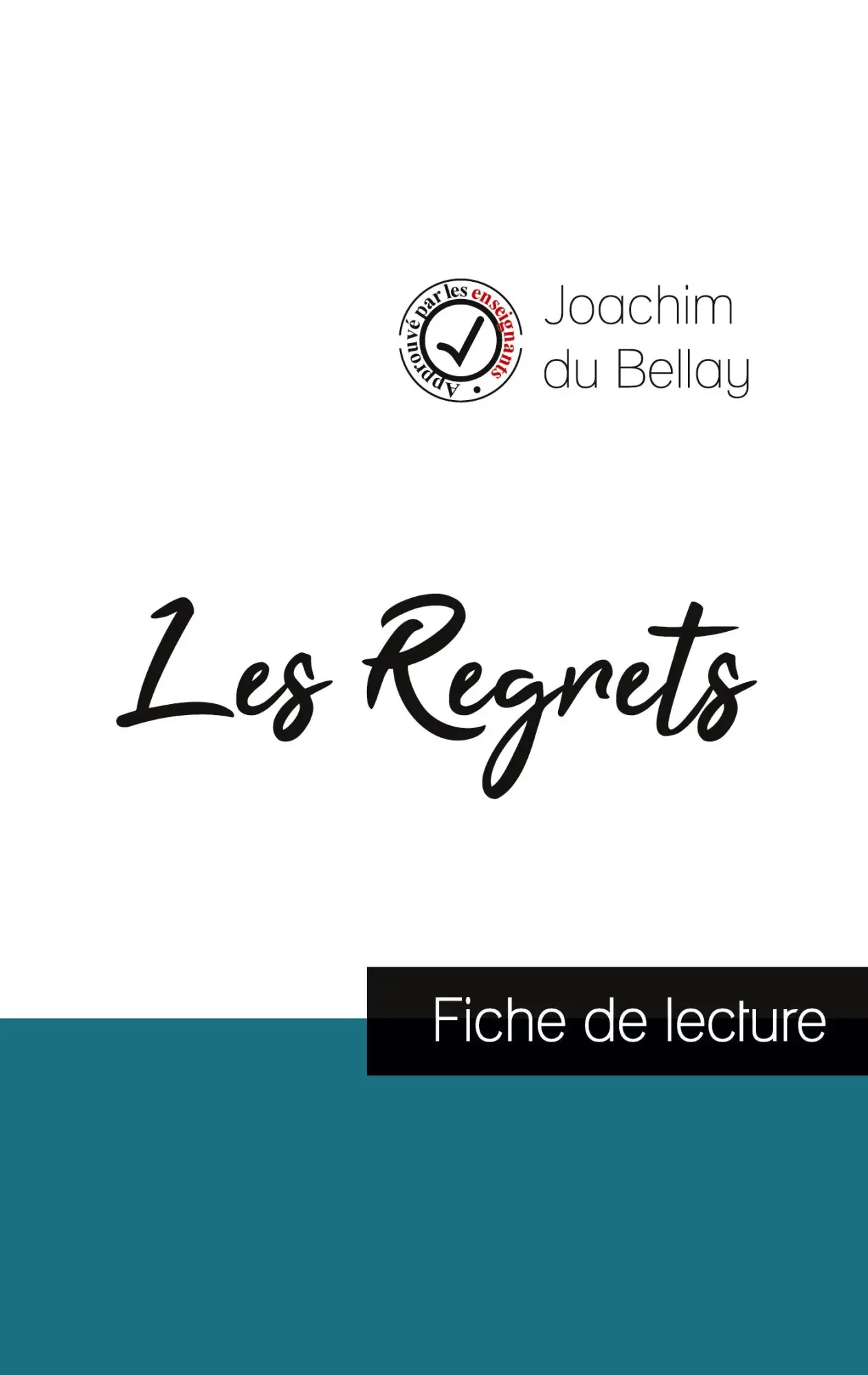 Cover: 9782759312023 | Les Regrets de Joachim du Bellay (fiche de lecture et analyse...