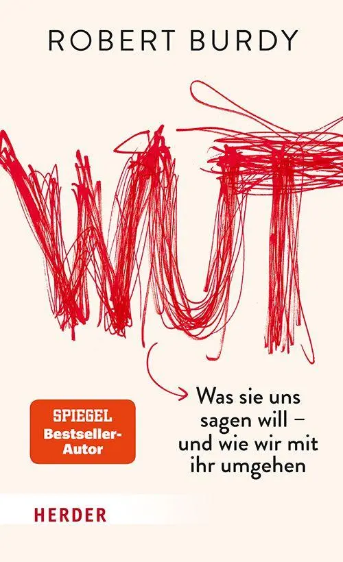 Cover: 9783451602023 | Wut | Was sie uns sagen will - und wie wir mit ihr umgehen | Burdy