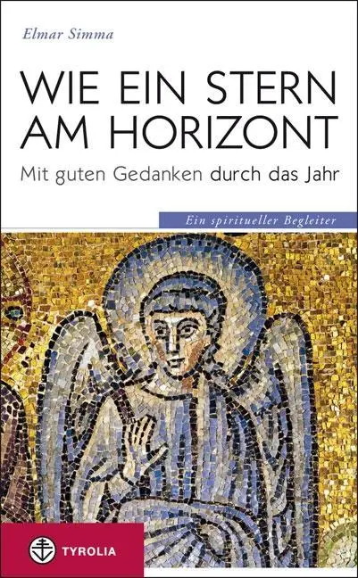 Cover: 9783702232023 | Wie ein Stern am Horizont | Elmar Simma | Buch | 328 S. | Deutsch