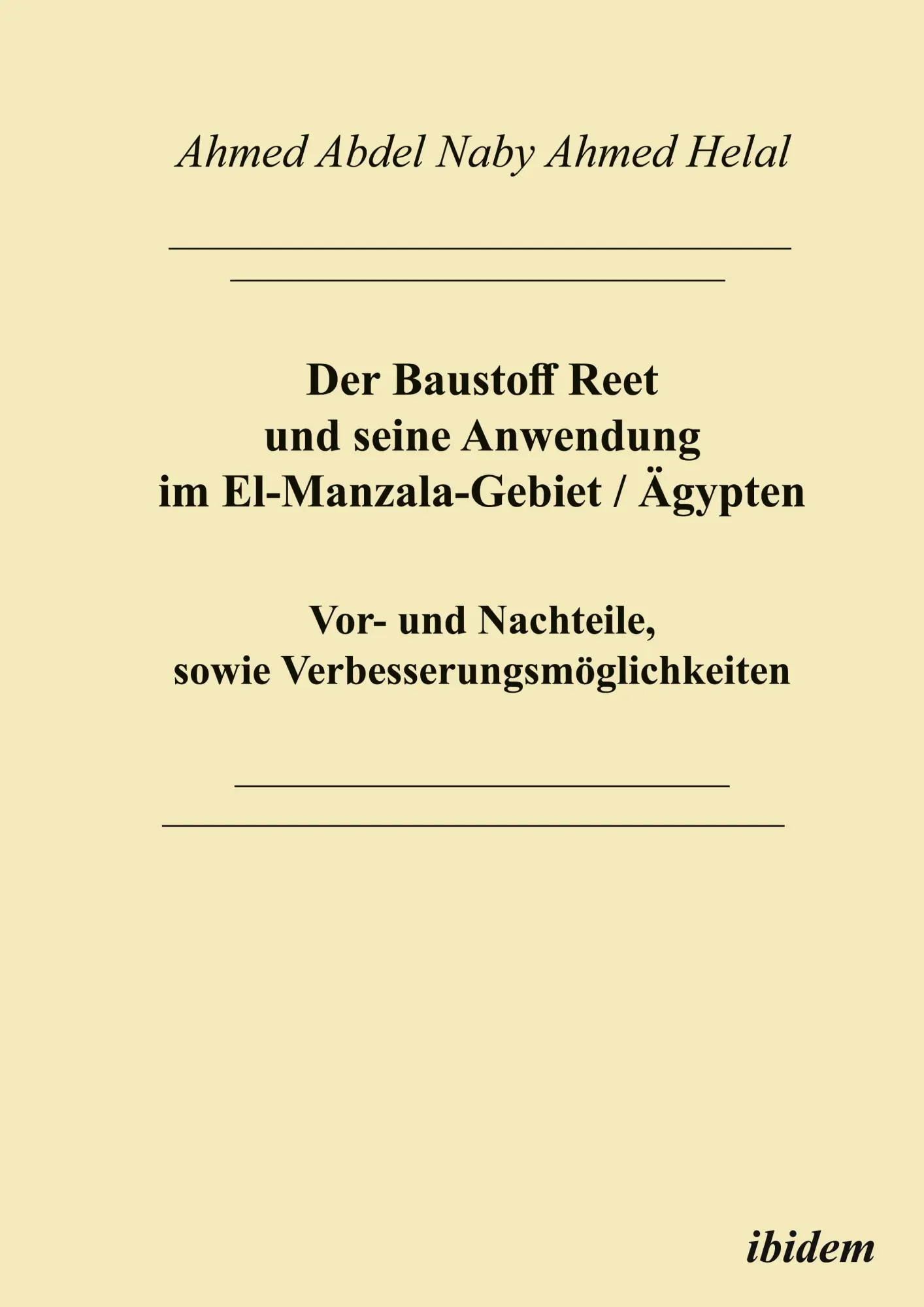 Cover: 9783932602023 | Der Baustoff Reet und seine Anwendung im El-Manzala-Gebiet /Ägypten