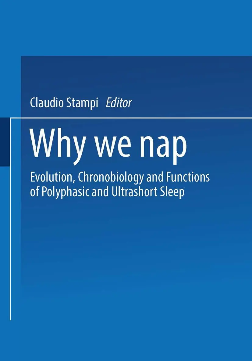 Cover: 9781475722123 | Why We Nap | Stampi (u. a.) | Taschenbuch | xxiii | Englisch | 2013