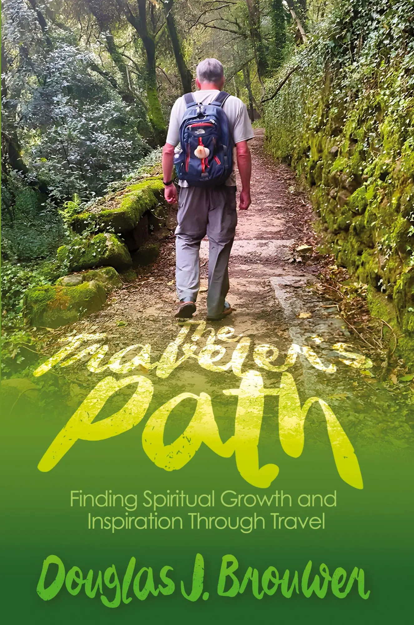 Cover: 9781641802123 | The Traveler's Path | Douglas J. Brouwer | Taschenbuch | Englisch