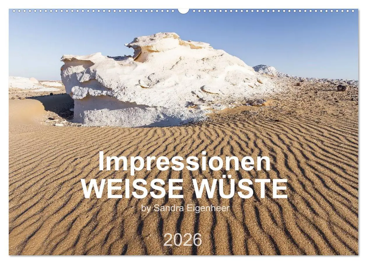 Cover: 9783516032123 | Impressionen - Weiße Wüste (Wandkalender 2026 DIN A2 quer),...