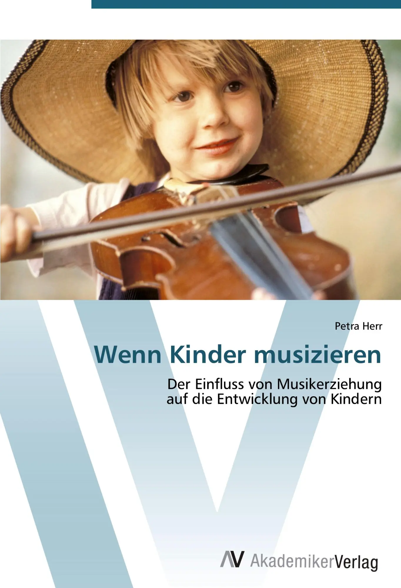 Cover: 9783639412123 | Wenn Kinder musizieren | Petra Herr | Taschenbuch | 96 S. | Deutsch