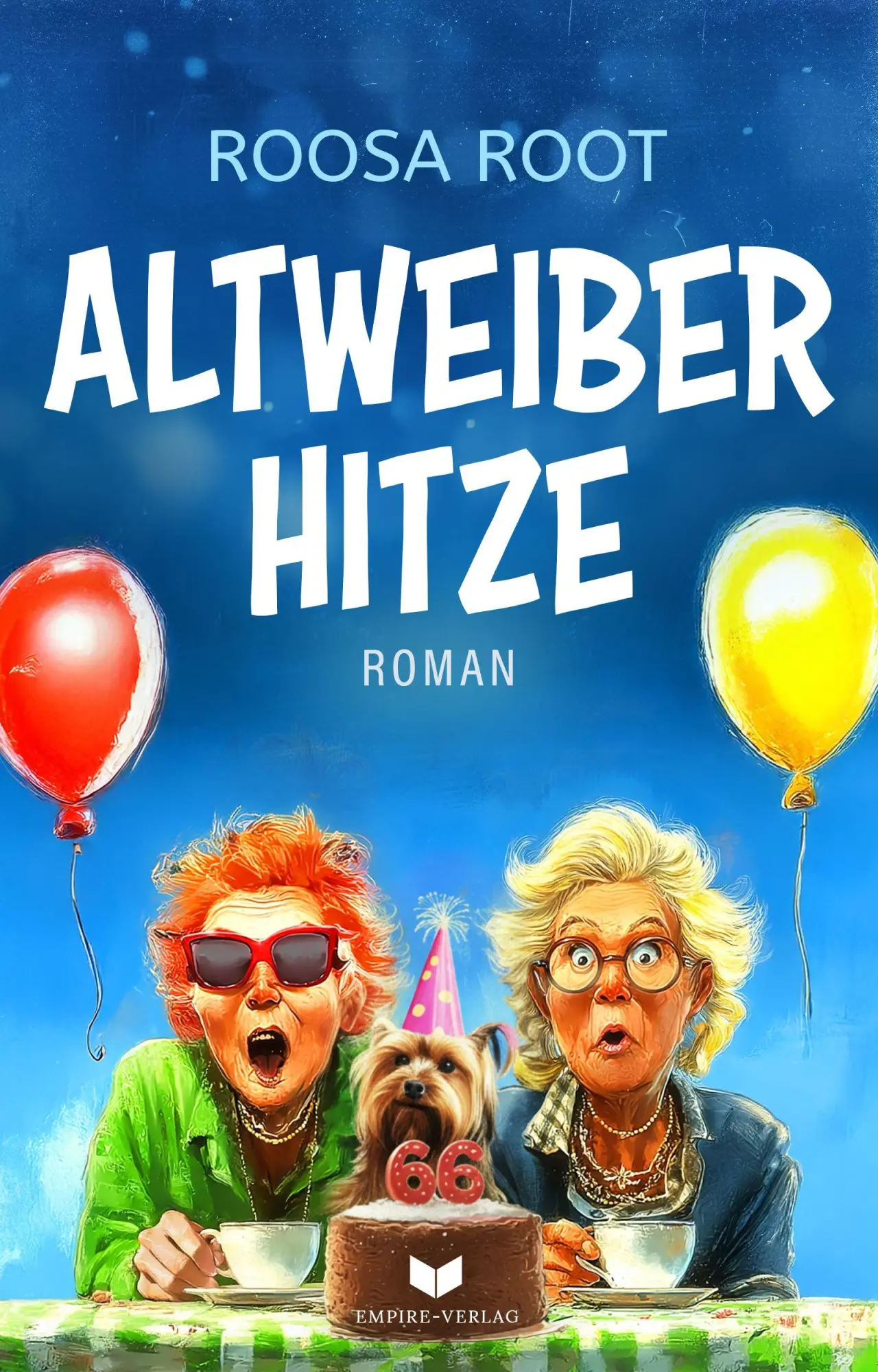 Cover: 9783690282123 | Altweiber-Hitze | Roosa Root | Taschenbuch | 316 S. | Deutsch | 2026