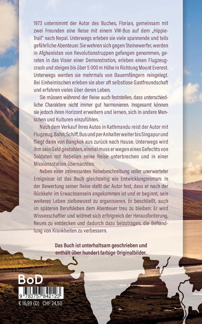 Rückseite: 9783757842123 | No risk, no fun | Zur Hippiezeit unterwegs von München nach Singapur