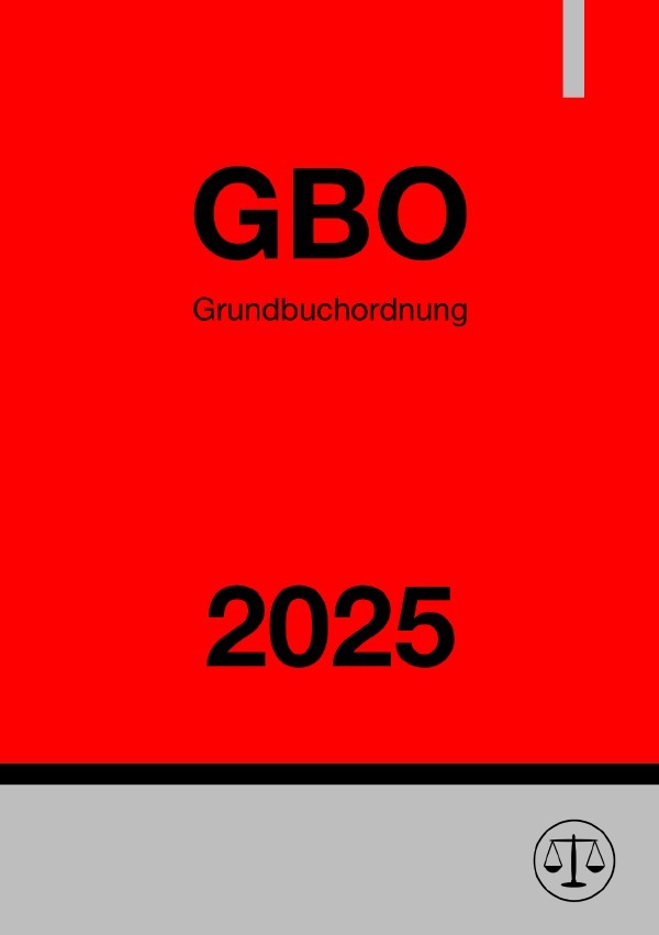 Cover: 9783818772123 | Grundbuchordnung - GBO 2025 | Ronny Studier | Taschenbuch | 52 S.