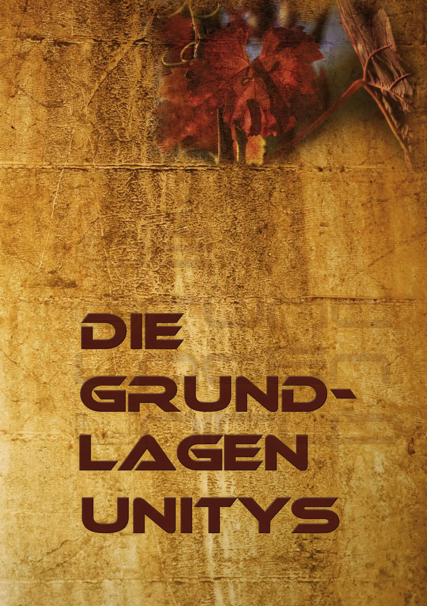 Cover: 9783939862123 | Die Grundlagen Unitys | Ev Unity Deutschland | Taschenbuch | 84 S.