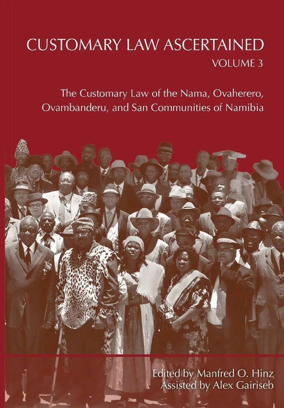 Cover: 9789991642123 | Customary Law Ascertained Volume 3. The Customary Law of the Nama,...