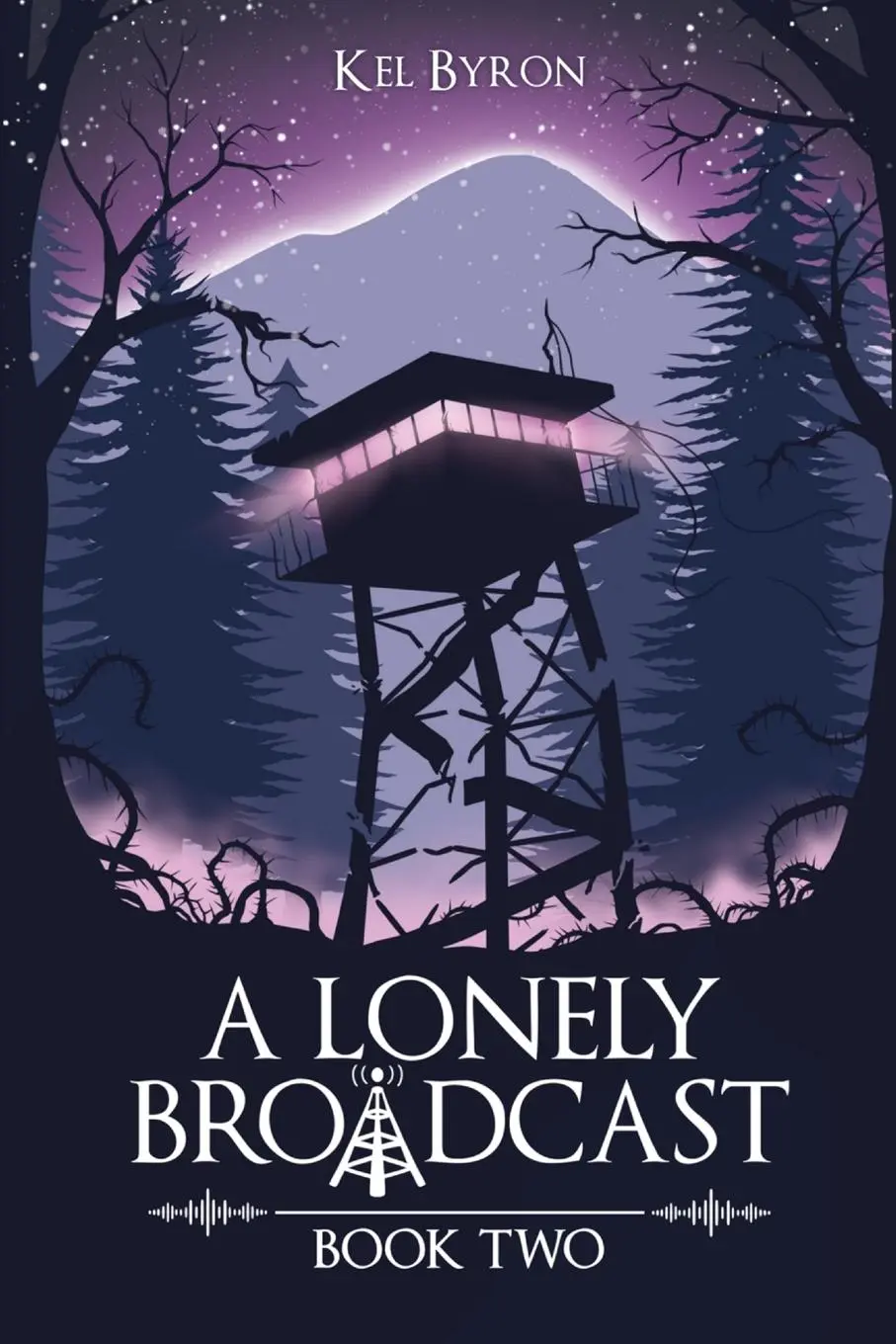 Cover: 9798988482123 | A Lonely Broadcast | Book Two | Kel Byron | Taschenbuch | Englisch