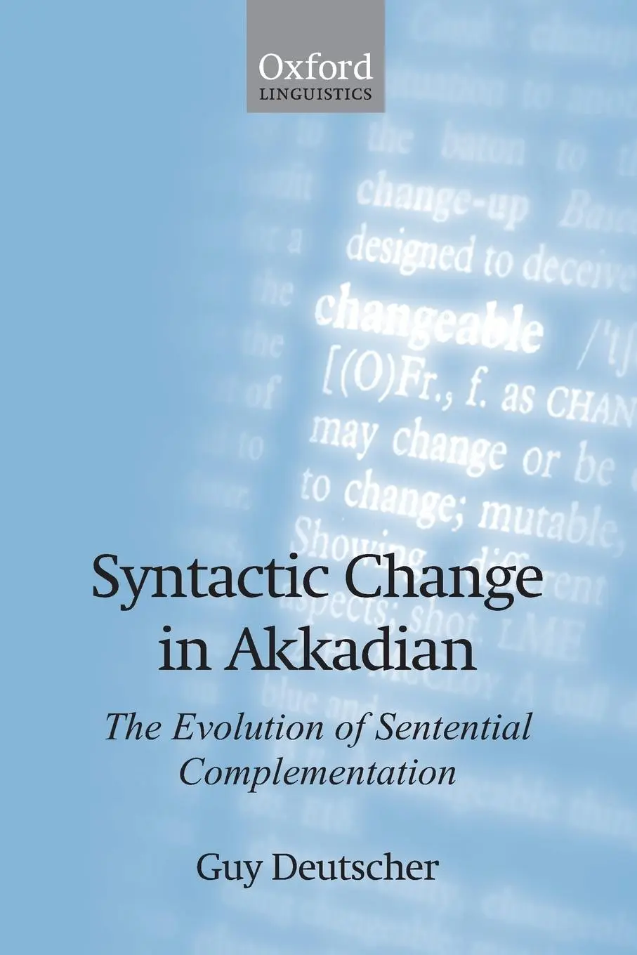 Cover: 9780199532223 | Syntactic Change in Akkadian | Guy Deutscher | Taschenbuch | Englisch