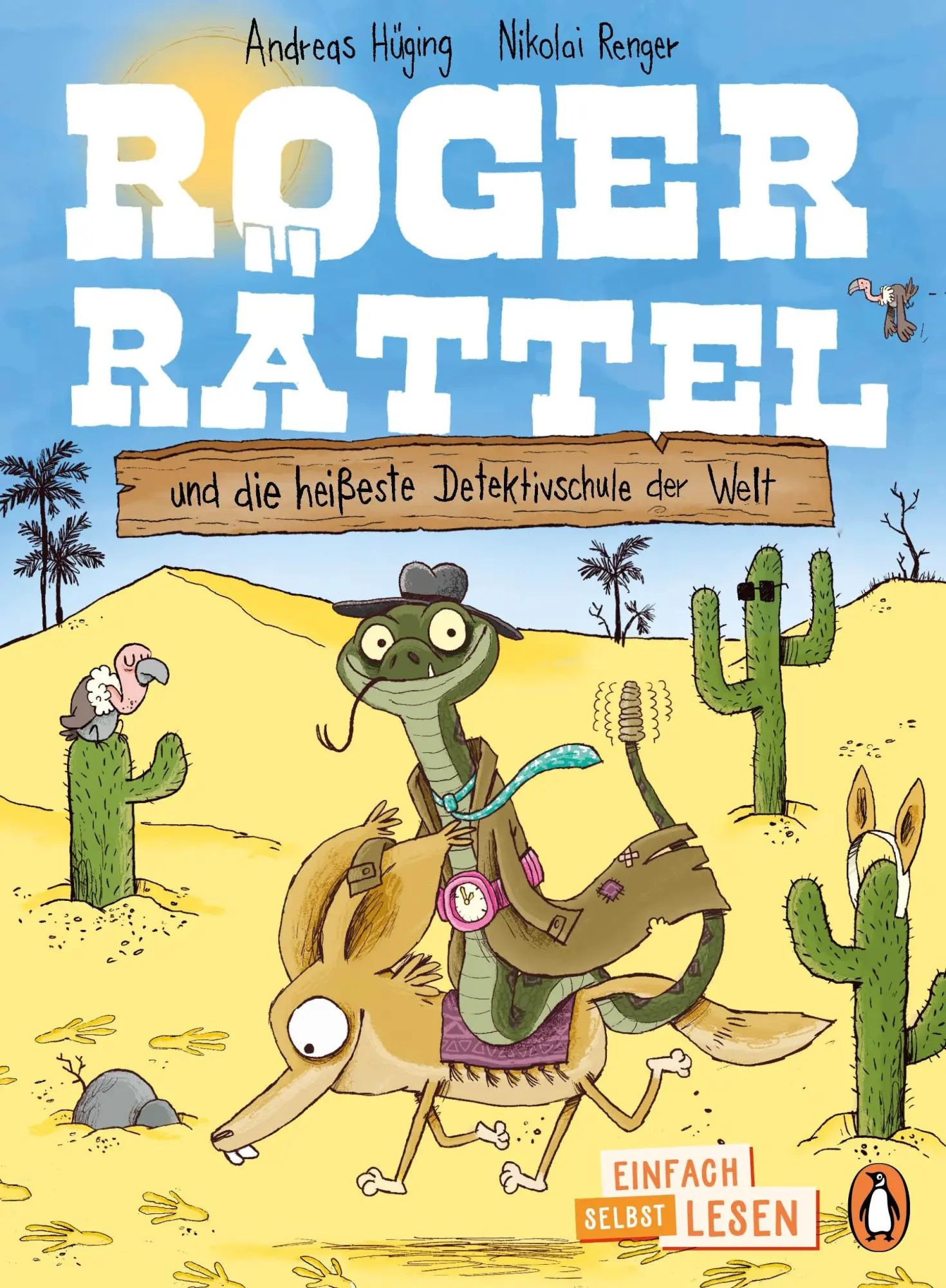Cover: 9783328302223 | Roger Rättel und die heißeste Detektivschule der Welt | Andreas Hüging