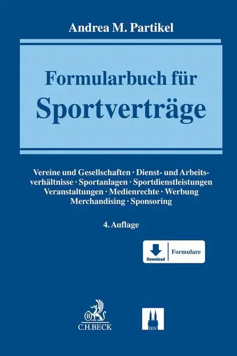 Cover: 9783406752223 | Formularbuch für Sportverträge | Andrea M. Partikel | Buch | XVI