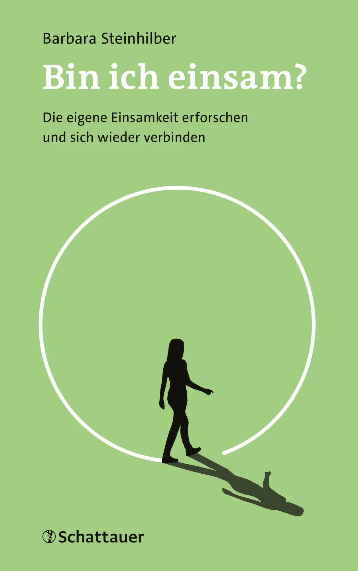 Cover: 9783608402223 | Bin ich einsam? | Barbara Steinhilber | Taschenbuch | 210 S. | Deutsch