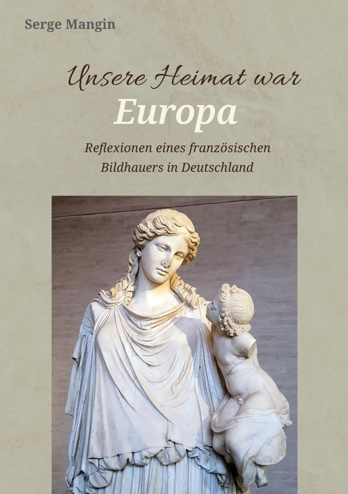 Cover: 9783696382223 | Unsere Heimat war Europa | Serge Mangin | Taschenbuch | 112 S. | 2026