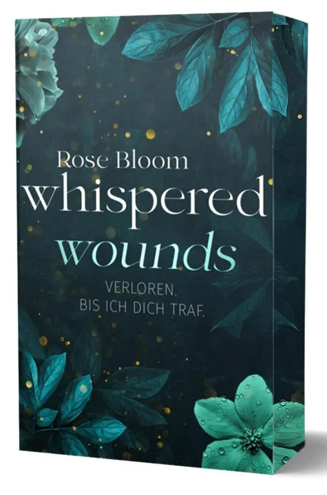 Bild: 9783989422223 | Whispered Wounds | Rose Bloom | Taschenbuch | 353 S. | Deutsch | 2024
