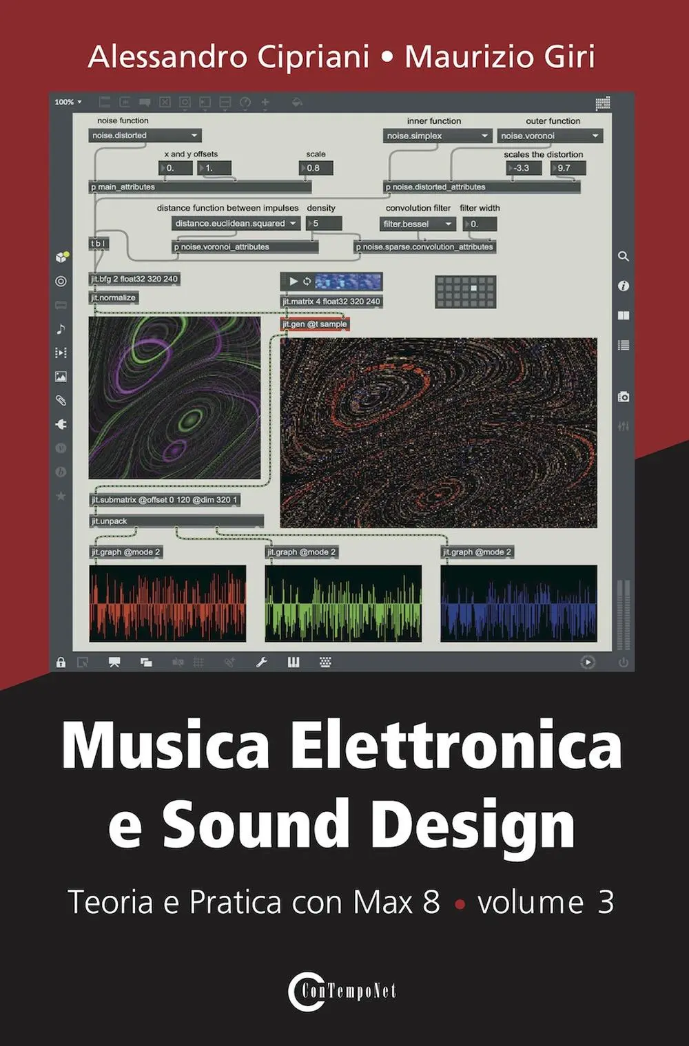 Cover: 9788899212223 | Musica Elettronica e Sound Design - Teoria e Pratica con Max 8 -...