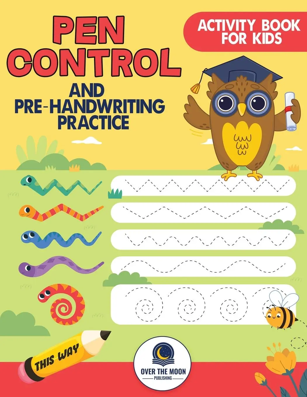 Cover: 9798989152223 | Pen Control and Pre-Handwriting Practice Activity Book for Kids | Buch