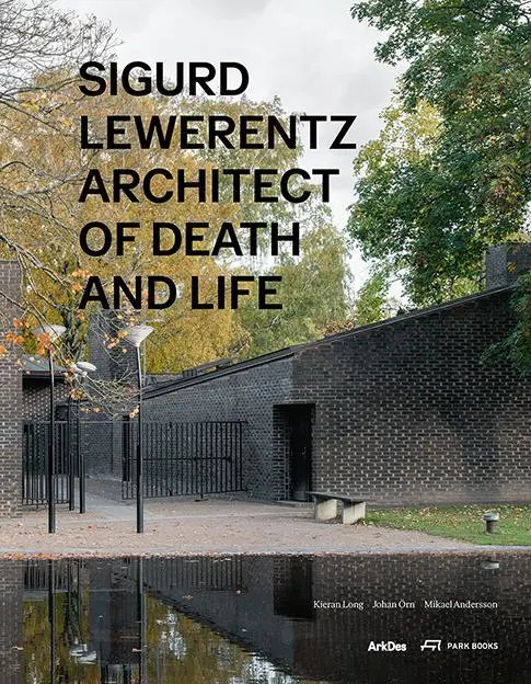Cover: 9783038602323 | Sigurd Lewerentz | Kieran Long (u. a.) | Buch | 712 S. | Englisch