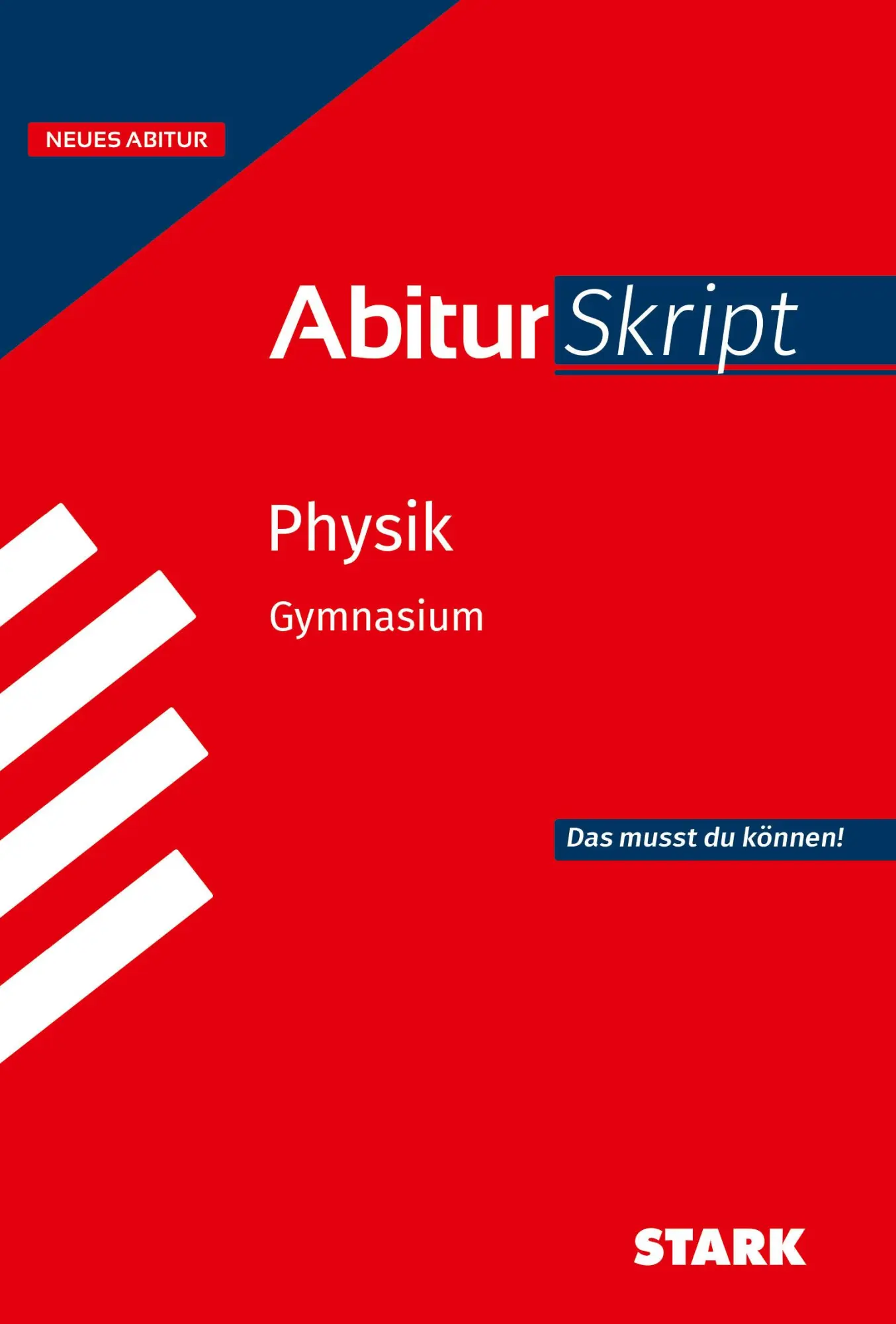 Cover: 9783849062323 | STARK Physik - AbiturSkript ab 2026 | Florian Borges | Taschenbuch