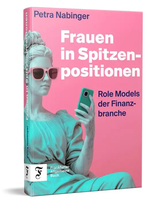 Cover: 9783962512323 | Frauen in Spitzenpositionen | Role Models der Finanzbranche | Nabinger