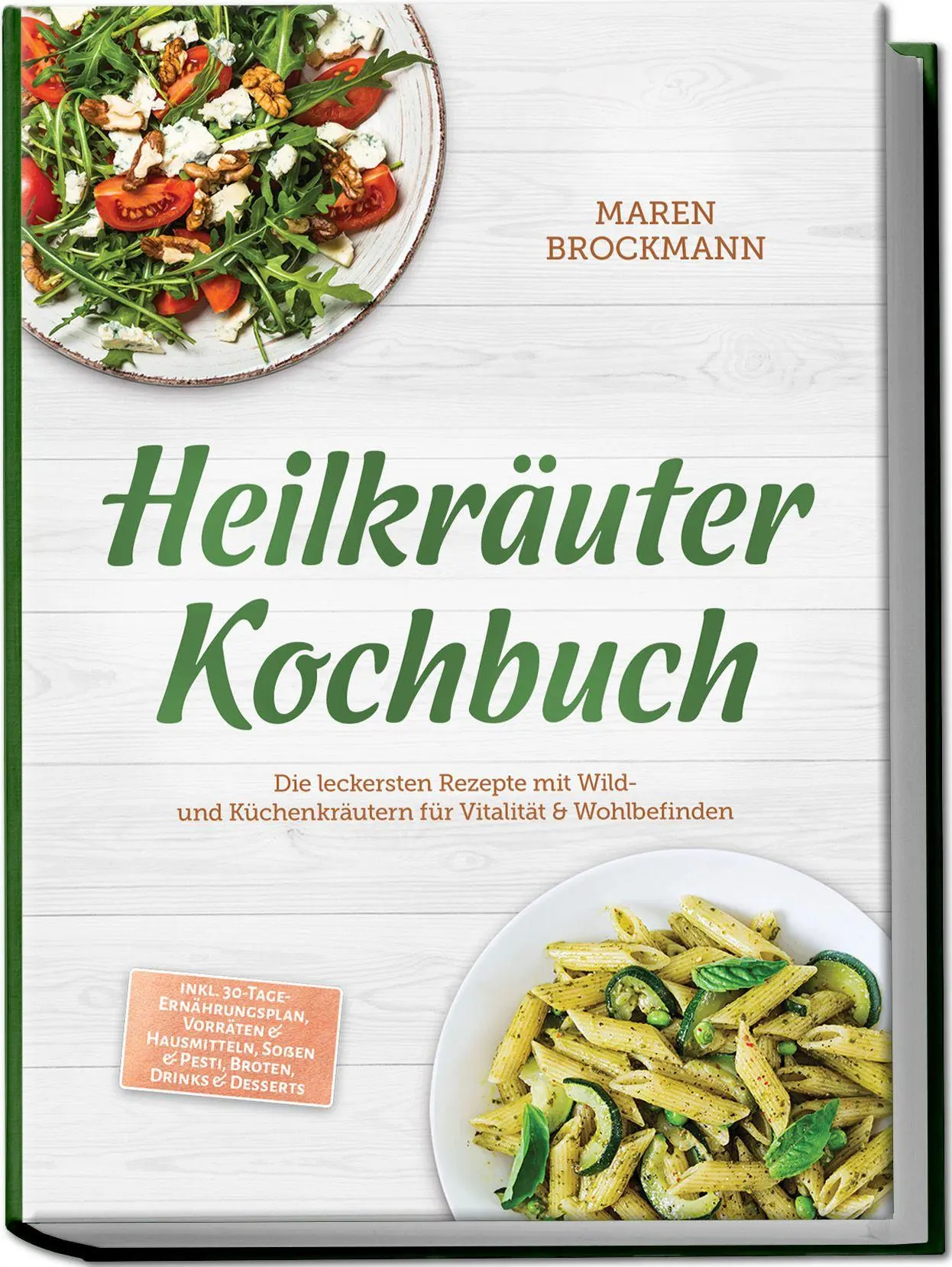 Cover: 9783989102323 | Heilkräuter Kochbuch: Die leckersten Rezepte mit Wild- und...