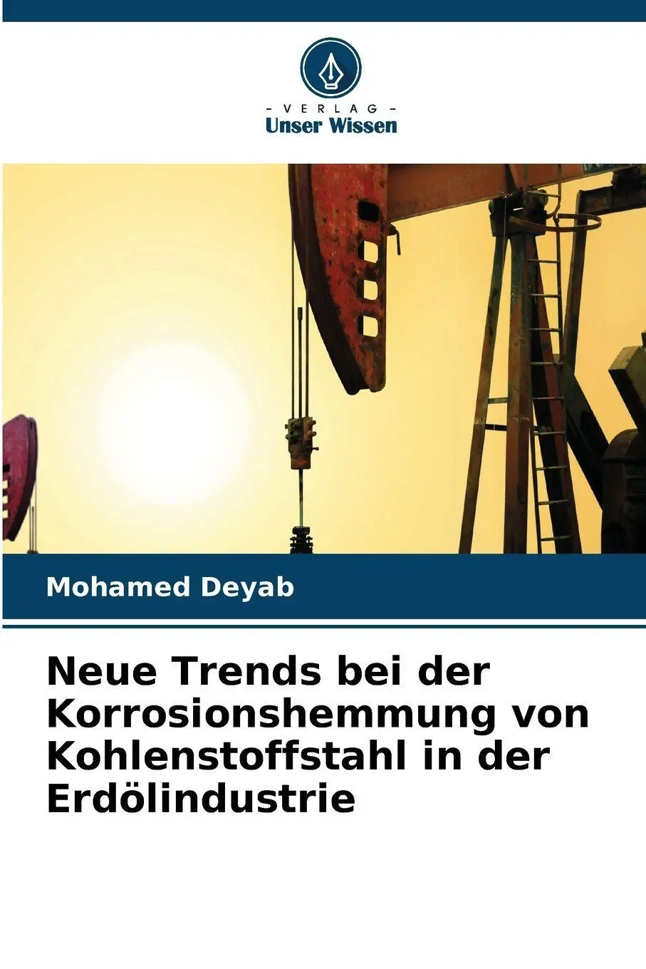 Cover: 9786630012323 | Neue Trends bei der Korrosionshemmung von Kohlenstoffstahl in der...