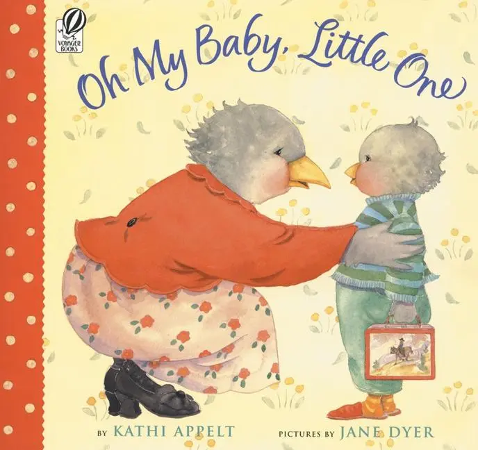 Cover: 9780152052423 | Oh My Baby, Little One | Kathi Appelt | Taschenbuch | Englisch | 2005