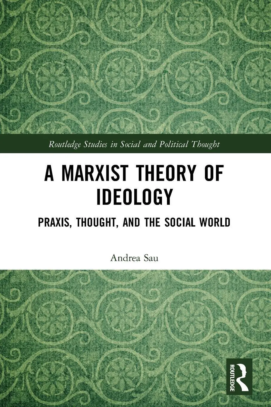 Cover: 9780367502423 | A Marxist Theory of Ideology | Praxis, Thought and the Social World