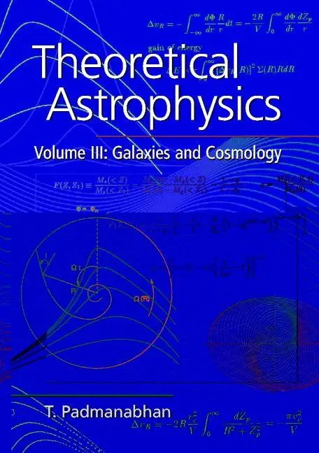 Cover: 9780521562423 | Theoretical Astrophysics, Volume III | Galaxies and Cosmology | Buch