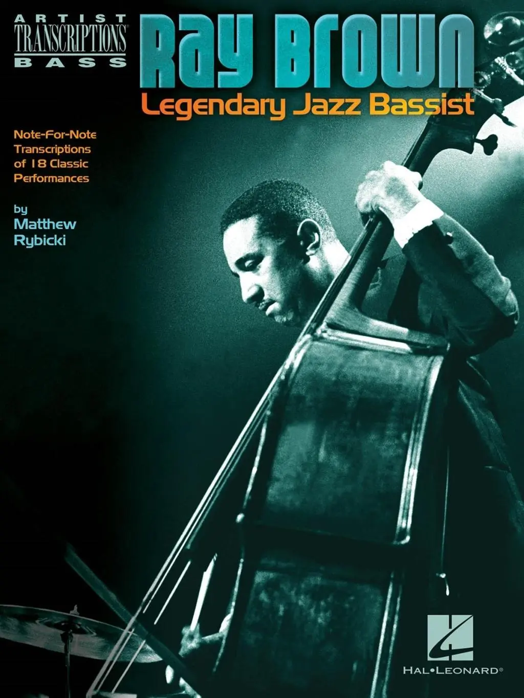 Cover: 9781458412423 | Ray Brown - Legendary Jazz Bassist | Matthew Rybicki | Taschenbuch