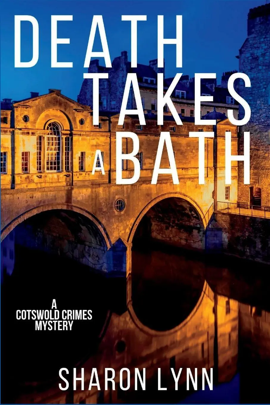 Cover: 9781685122423 | Death Takes a Bath | A Cotswold Crimes Mystery | Sharon Lynn | Buch