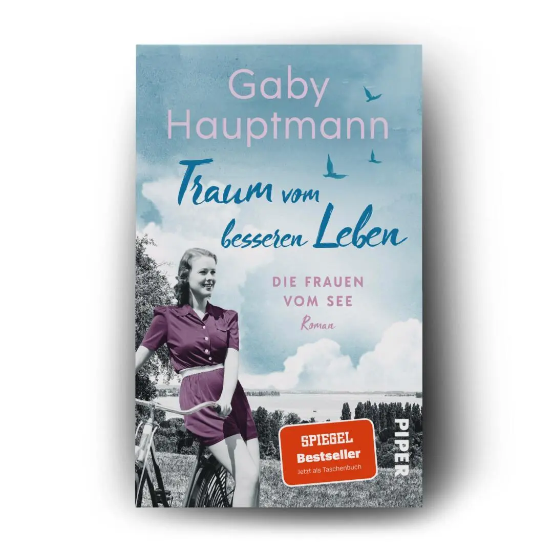 Bild: 9783492322423 | Traum vom besseren Leben | Gaby Hauptmann | Taschenbuch | 384 S.