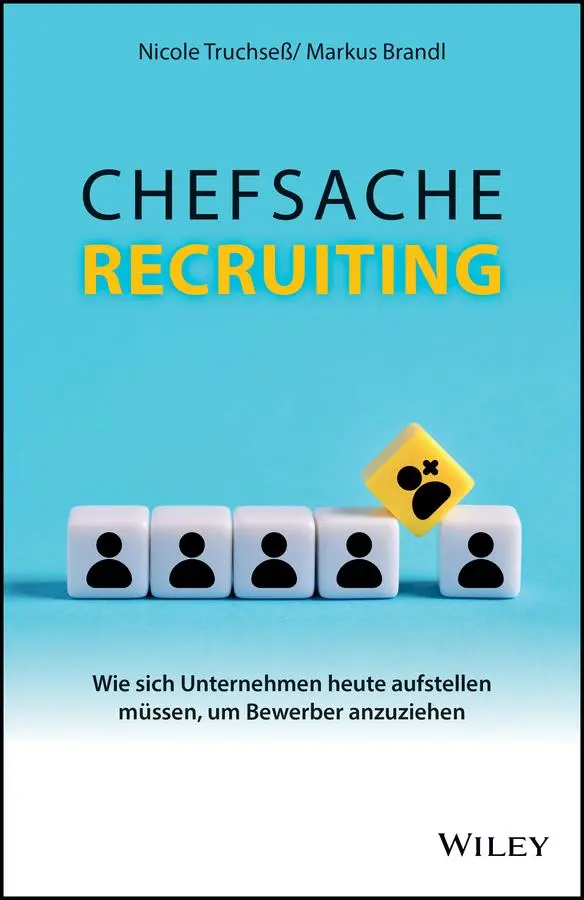 Cover: 9783527512423 | Chefsache Recruiting | Nicole Truchseß (u. a.) | Buch | 224 S. | 2025
