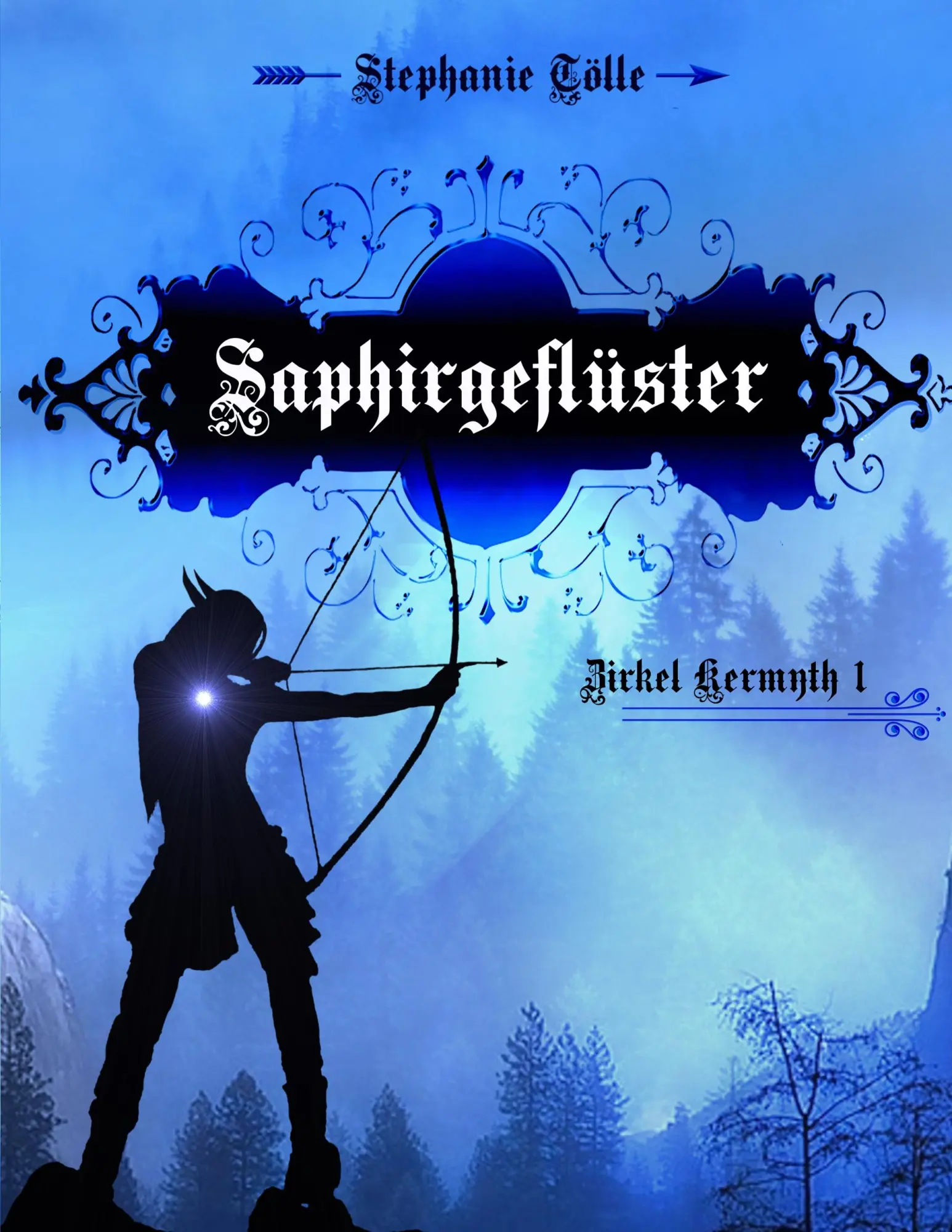 Saphirgeflüster: Die Kermyth Trilogie