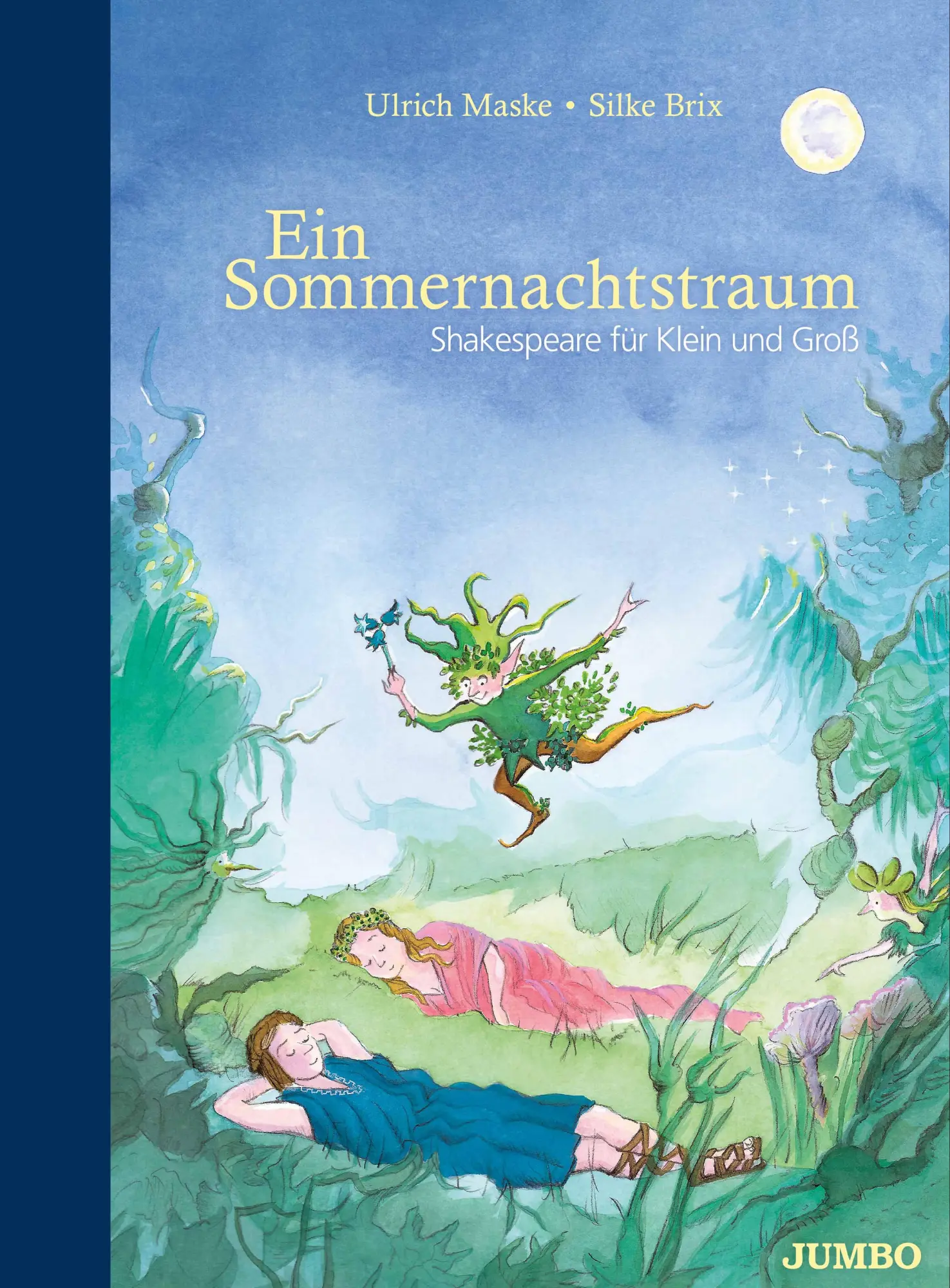 Cover: 9783833732423 | Ein Sommernachtstraum. Shakespeare für Klein und Groß | Ulrich Maske