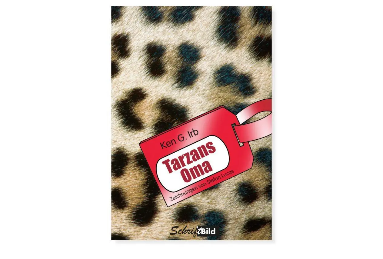 Cover: 9783950552423 | Tarzans Oma | Ken G. Irb | Buch | Deutsch | 2025 | Schriftbild