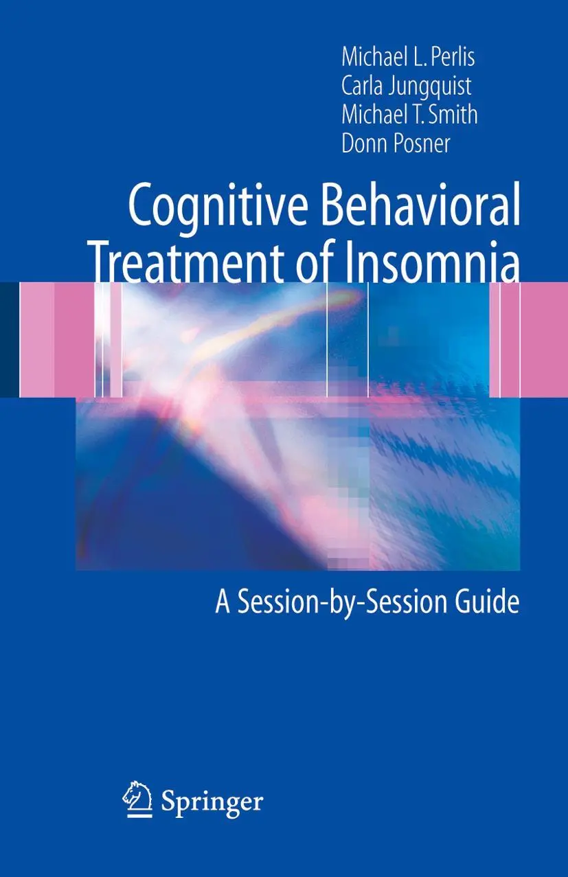 Cover: 9780387222523 | Cognitive Behavioral Treatment of Insomnia | Michael L. Perlis (u. a.)