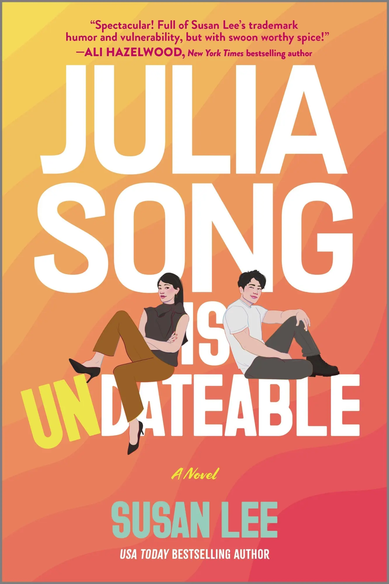Cover: 9781335402523 | Julia Song Is Undateable | Susan Lee | Taschenbuch | Englisch | 2025