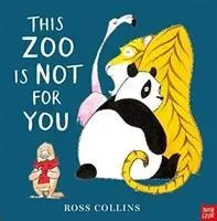 Cover: 9781788002523 | This Zoo is Not for You | Ross Collins | Taschenbuch | 32 S. | 2018