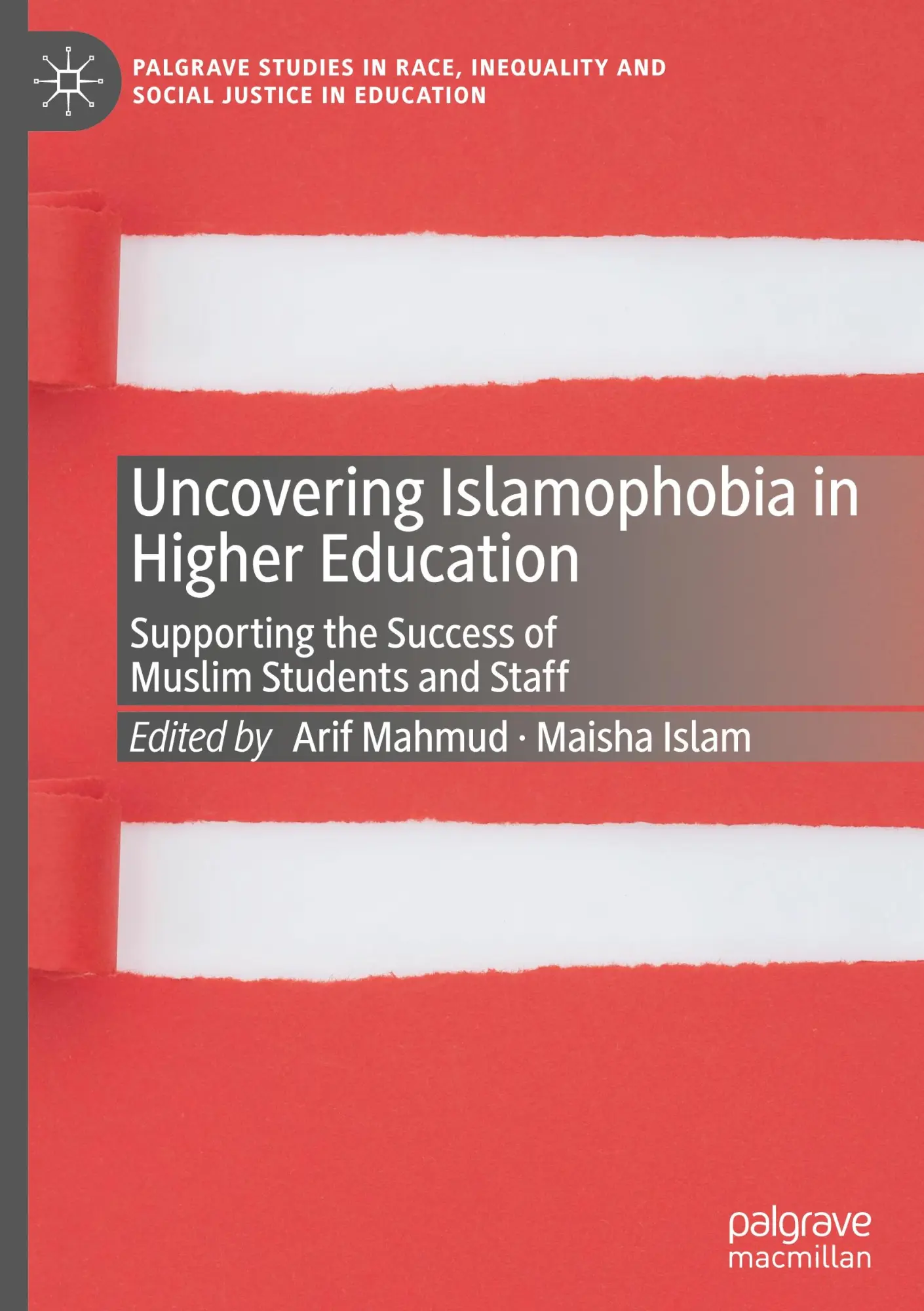 Cover: 9783031652523 | Uncovering Islamophobia in Higher Education | Maisha Islam (u. a.)